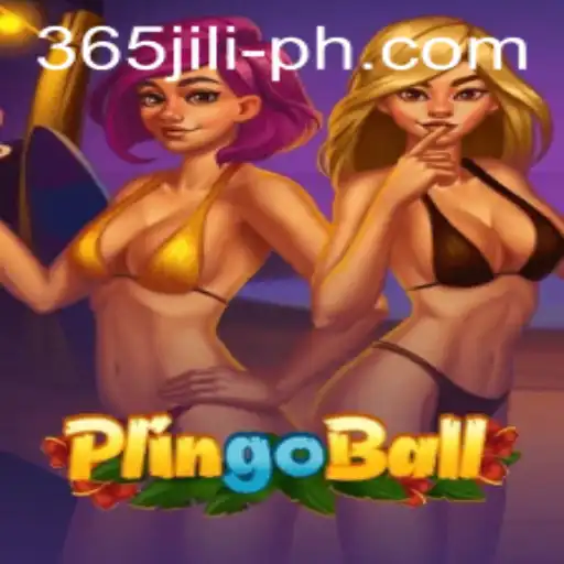 Exploring the Exciting World of Plingoball with 365 JILI
