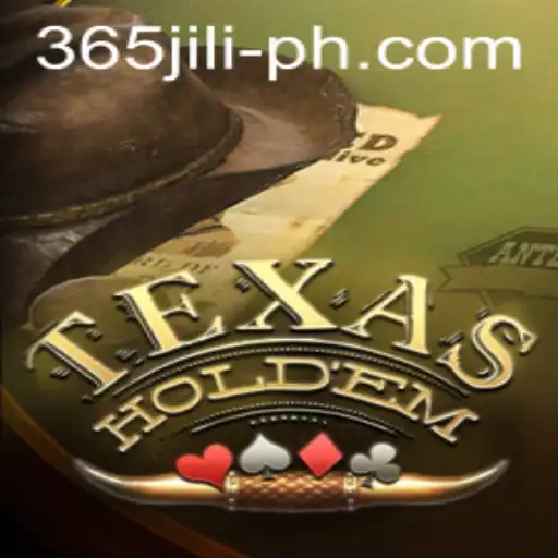 Exploring the Thrill of Texas Holdem and the Rise of 365 JILI